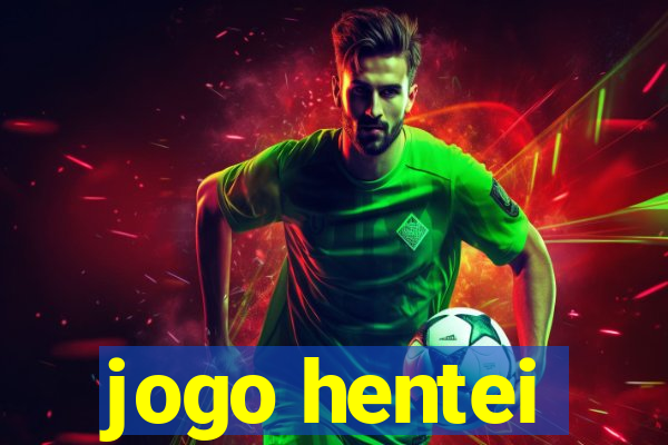 jogo hentei